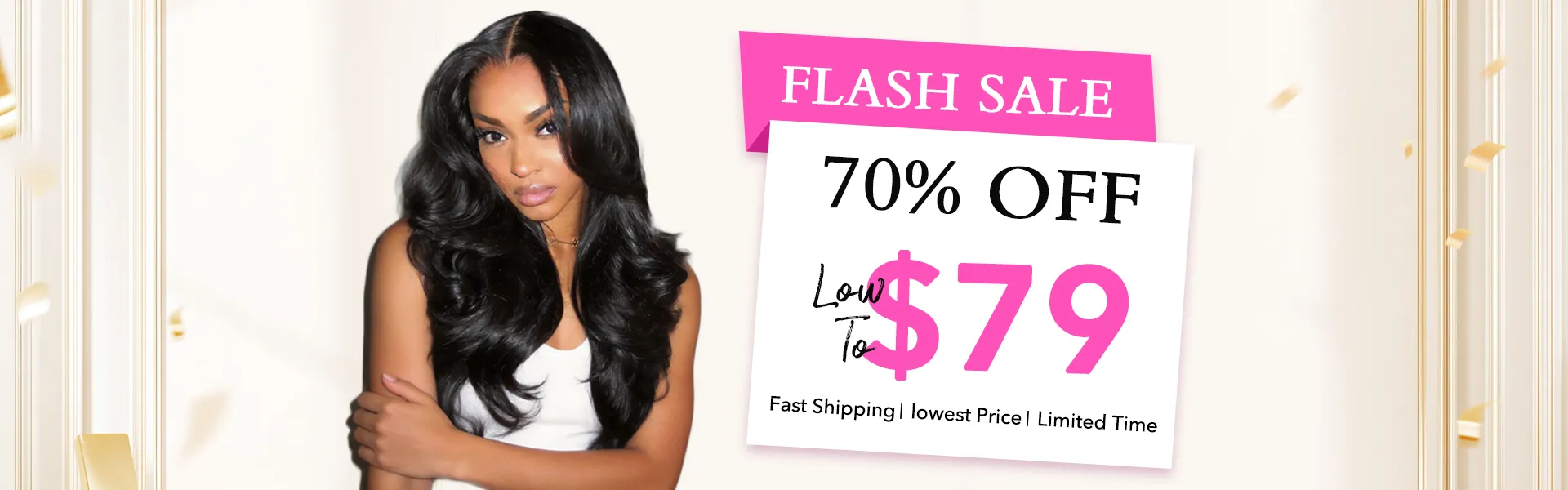 flash sale (1) Model with long, voluminous black hair beside a white sale sign announcing 70% off from $79 in pink, promoting a flash sale for fashion/hair products.