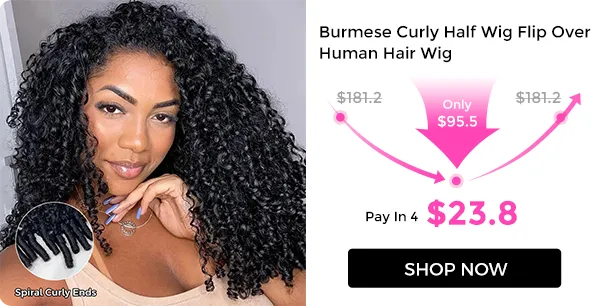 flash sale wig (2) Model wearing Burmese curly half wig; sale price $95.5 (was $181.2), pay in 4 $23.8, Shop Now button in ad.