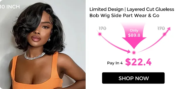 flash sale wig (5) Left: woman with a short black bob hairstyle wearing an orange top; right: ad for a limited design layered cut glueless bob wig with pay-in-4 option ($22.4) and discounted price ($89.8), 'Shop Now' button.